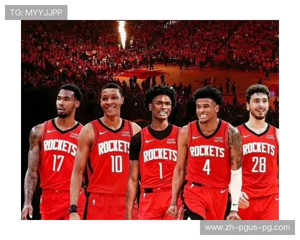 火箭队现有球员名单及核心球员技术特点介绍